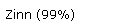 Textfeld: Zinn (99%)